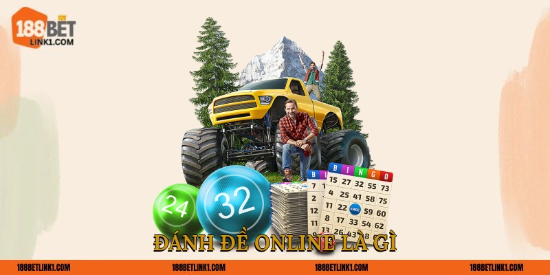 Đánh đề online là gì?